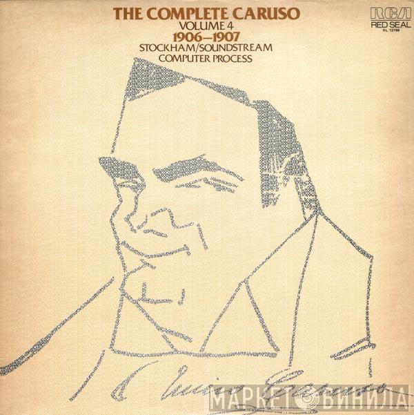  Enrico Caruso  - The Complete Caruso - Volume 4 - 1906-1907
