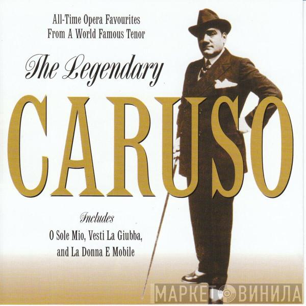  Enrico Caruso  - The Legendary