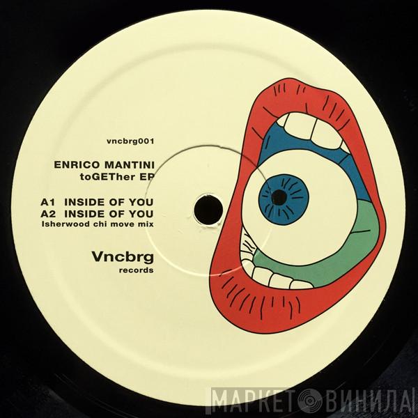Enrico Mantini - Together Ep
