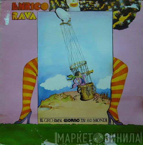 Enrico Rava - Il Giro Del Giorno In 80 Mondi