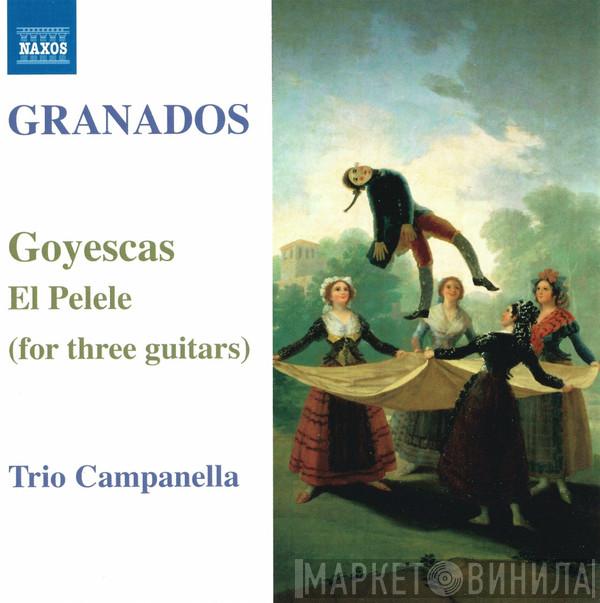 Enrique Granados, Trio Campanella - Goyescas, El Pelele (For Three Guitars)