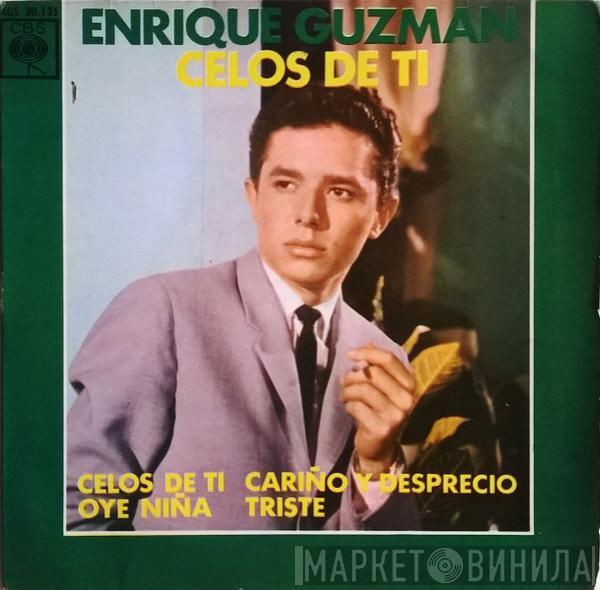 Enrique Guzmán - Celos De Ti