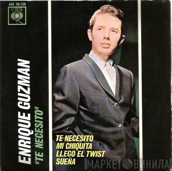 Enrique Guzmán - Te Necesito