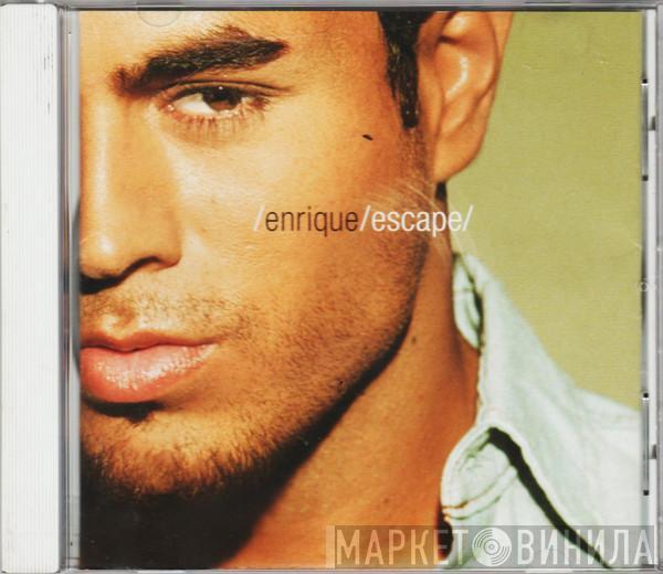  Enrique Iglesias  - Escape
