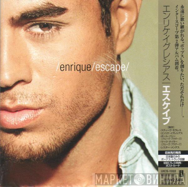  Enrique Iglesias  - Escape