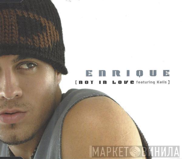 Enrique Iglesias, Kelis - Not In Love