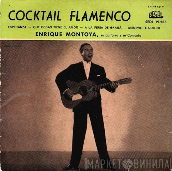 Enrique Montoya - Cocktail Flamenco