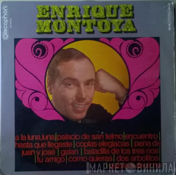 Enrique Montoya - Enrique Montoya