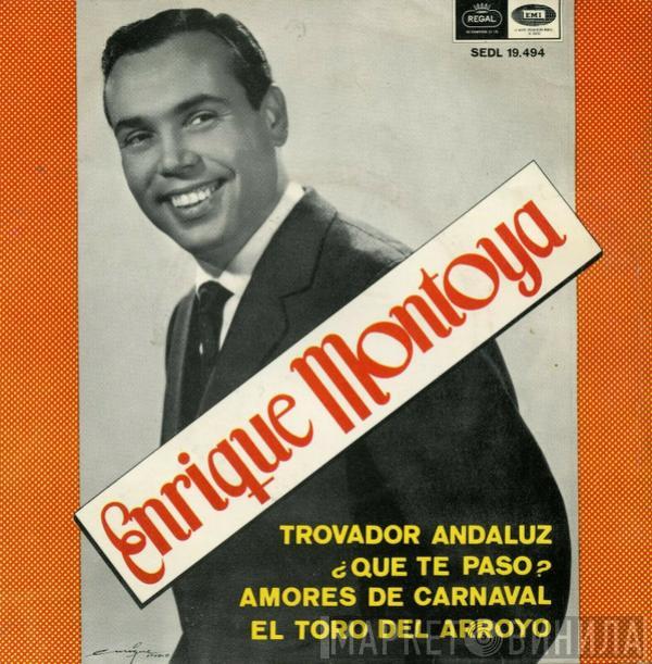 Enrique Montoya - Trovador Andaluz