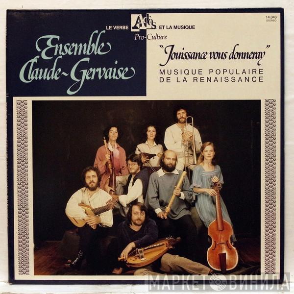 Ensemble Claude-Gervaise - Jouissance Vous Donneray