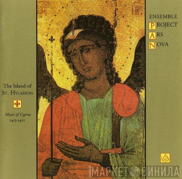 Ensemble P.A.N. - The Island Of St. Hylarion. Music Of Cyprus 1413-1422
