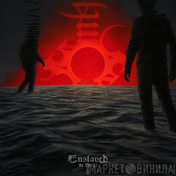 Enslaved - In Times