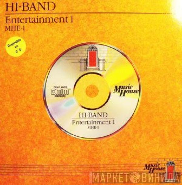  - Entertainment 1 - Hi-Band