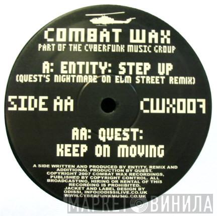 Entity , DJ Quest - Step Up (Remix) / Keep On Moving