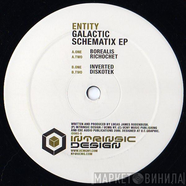 Entity - Galactic Schematix EP