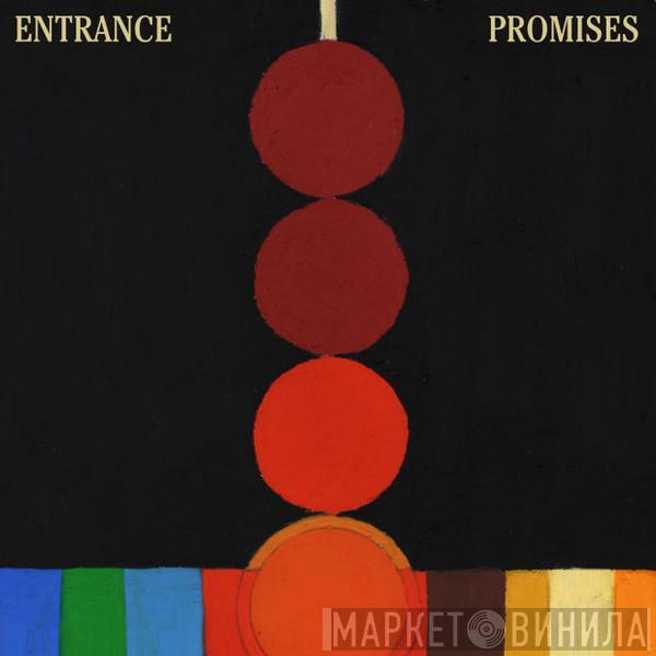 Entrance - Promises