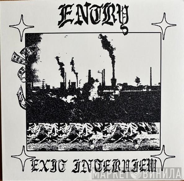 Entry  - Exit Interview