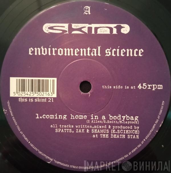 Environmental Science - Coming Home In A Bodybag