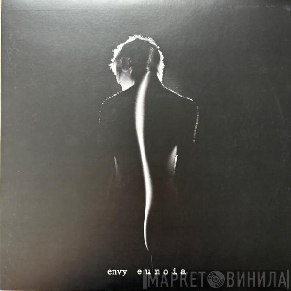 Envy  - Eunoia