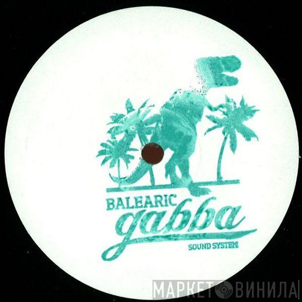 Enzo Elia - Balearic Gabba Edits 4