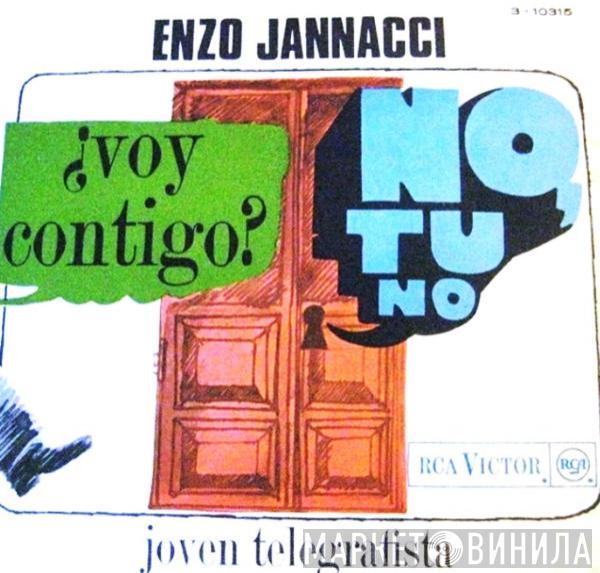 Enzo Jannacci - ¿Voy Contigo? No, Tu No / Joven Telegrafista
