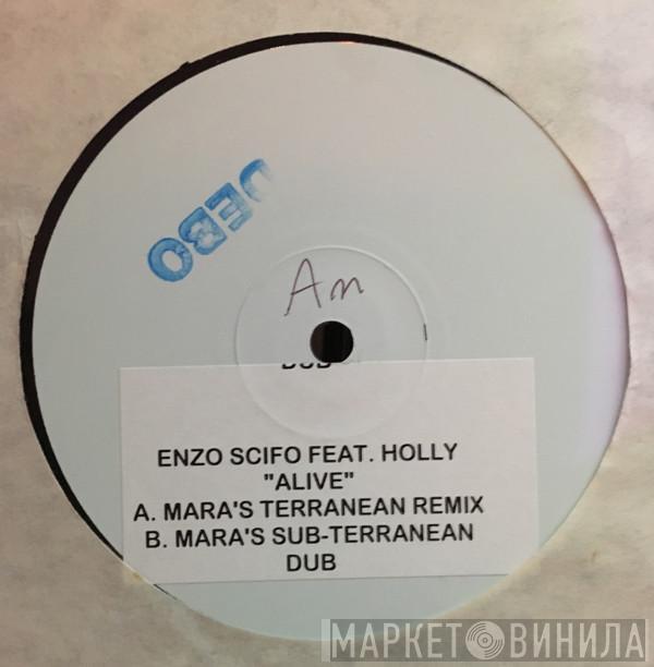 Enzo Scifo, Holly - Alive