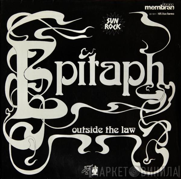  Epitaph   - Outside The Law