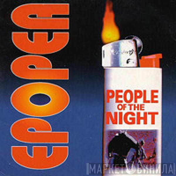  Epopea  - People Of The Night