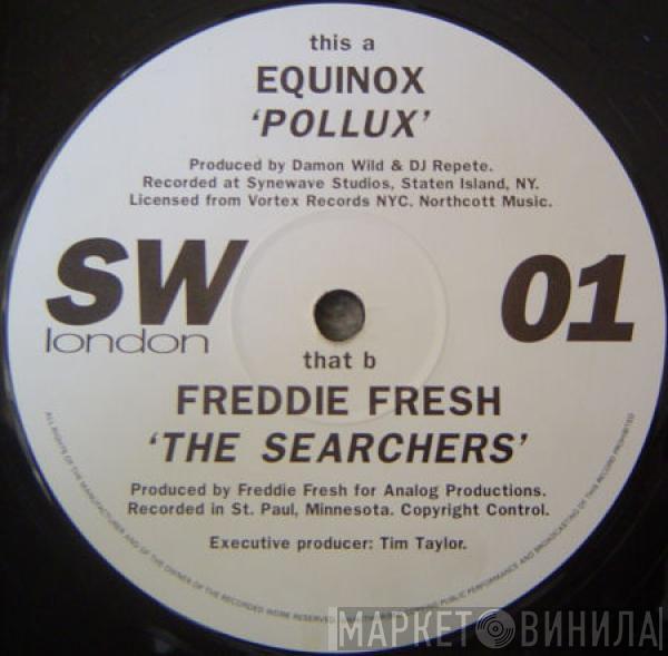 Equinox , Freddy Fresh - Pollux / The Searchers