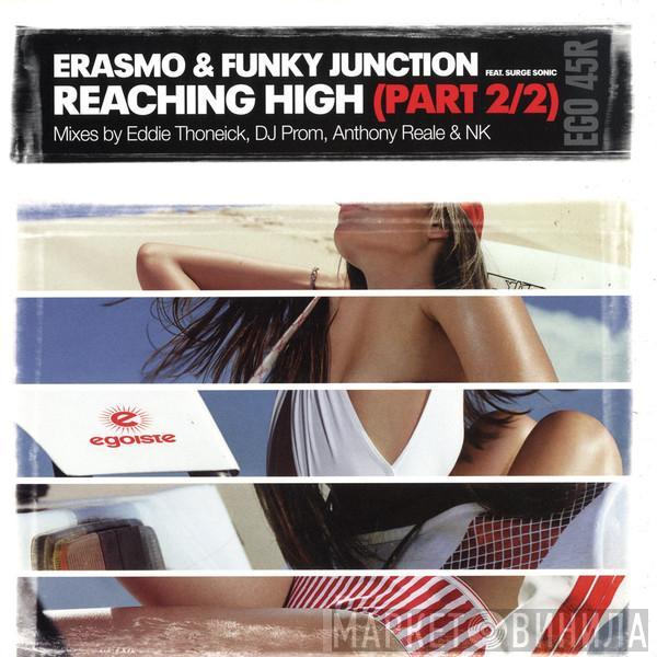 Erasmo, Funky Junction, Surge Sonic - Reaching High (Part 2/2)