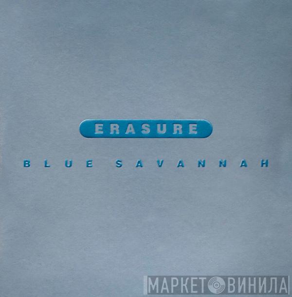  Erasure  - Blue Savannah