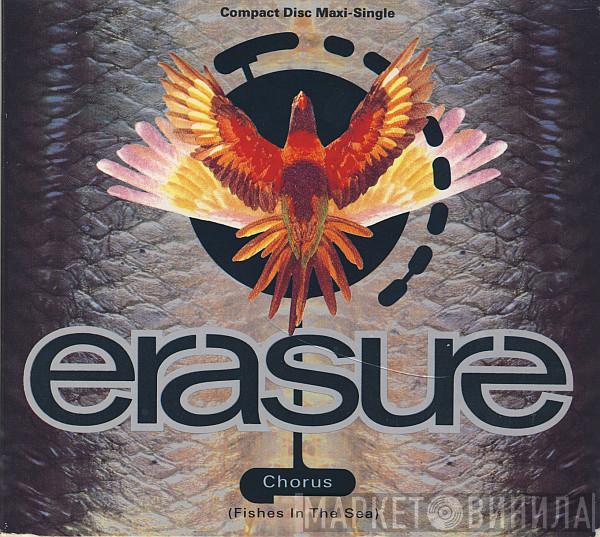  Erasure  - Chorus (Fishes In The Sea)