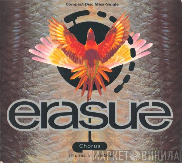  Erasure  - Chorus (Fishes In The Sea)