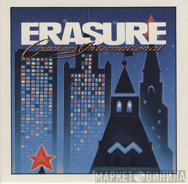  Erasure  - Crackers International