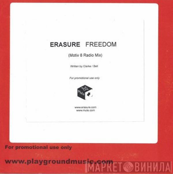  Erasure  - Freedom