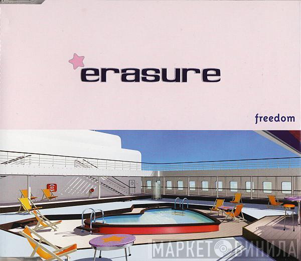  Erasure  - Freedom