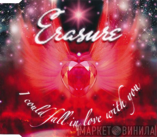 Erasure - I Could Fall In Love With You