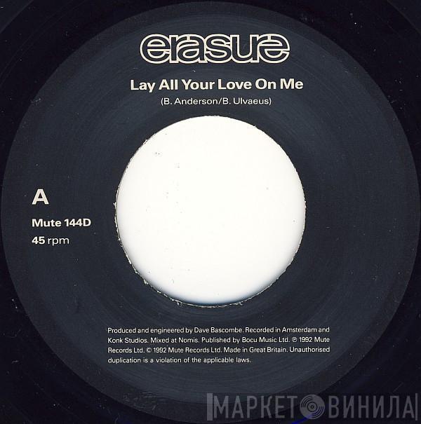 Erasure - Lay All Your Love On Me