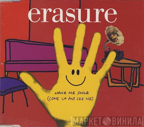 Erasure - Make Me Smile (Come Up And See Me)