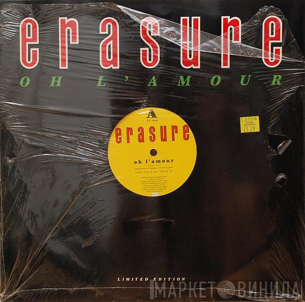  Erasure  - Oh L'Amour