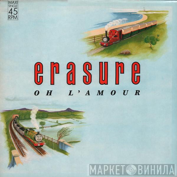  Erasure  - Oh L'Amour