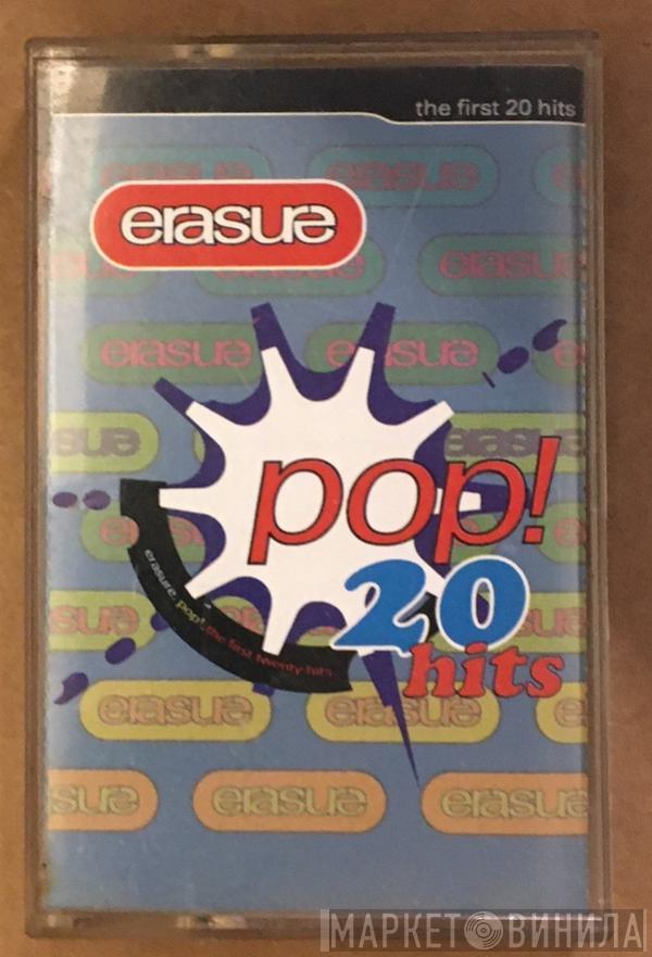 Erasure - Pop! - The First 20 Hits