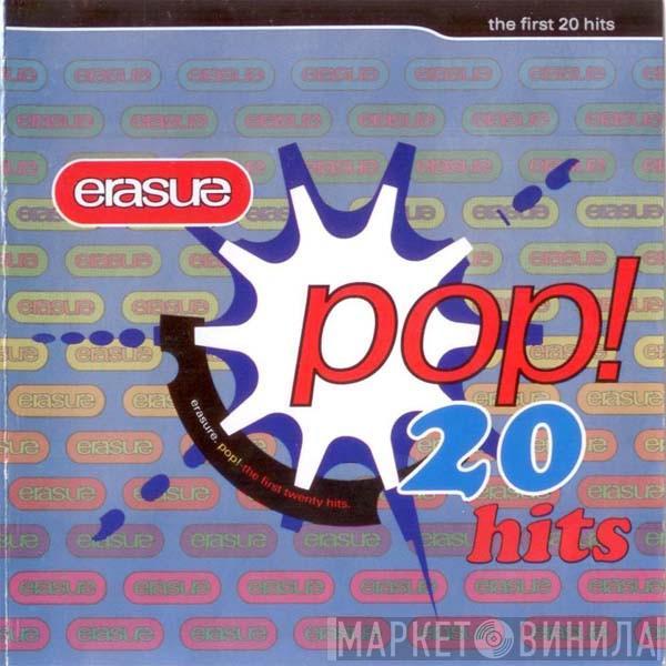 Erasure - Pop! - The First 20 Hits