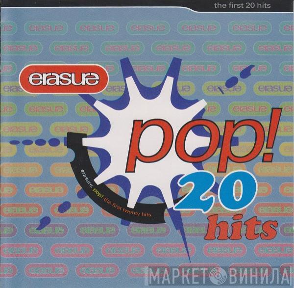 Erasure - Pop! - The First 20 Hits