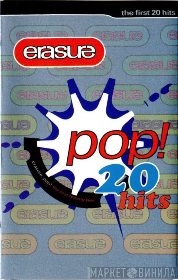 Erasure - Pop! - The First 20 Hits