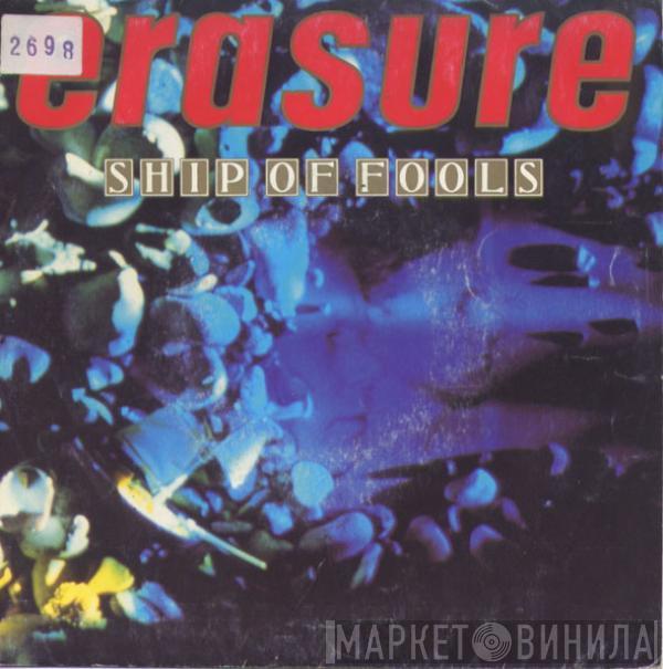 Erasure - Ship Of Fools