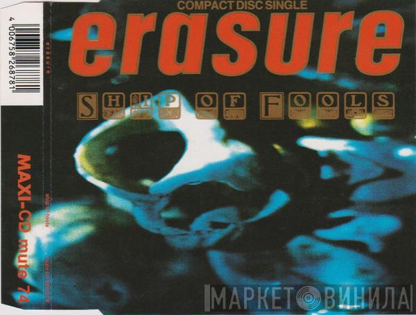  Erasure  - Ship Of Fools