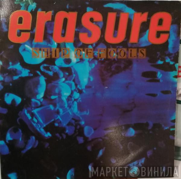  Erasure  - Ship Of Fools