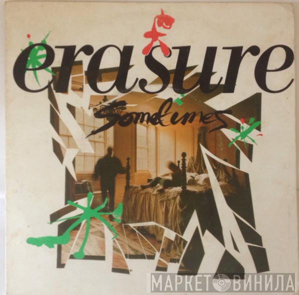  Erasure  - Sometimes