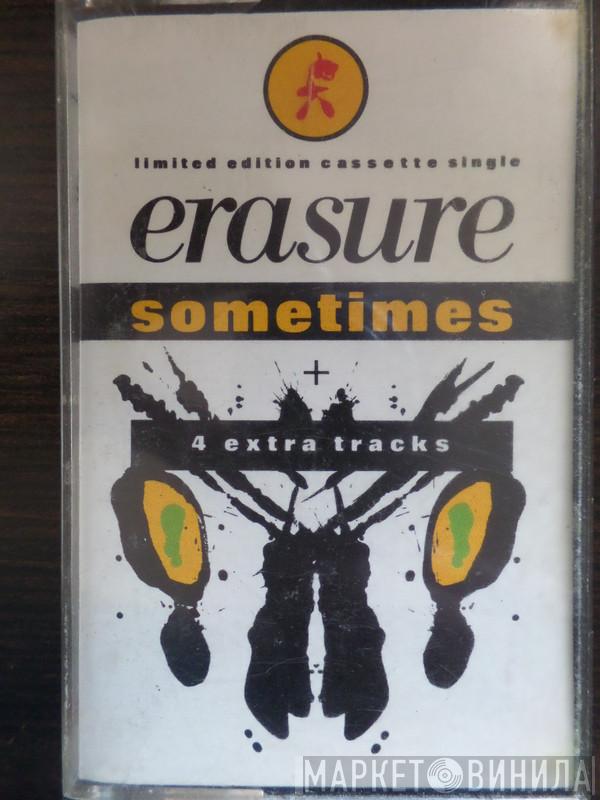  Erasure  - Sometimes